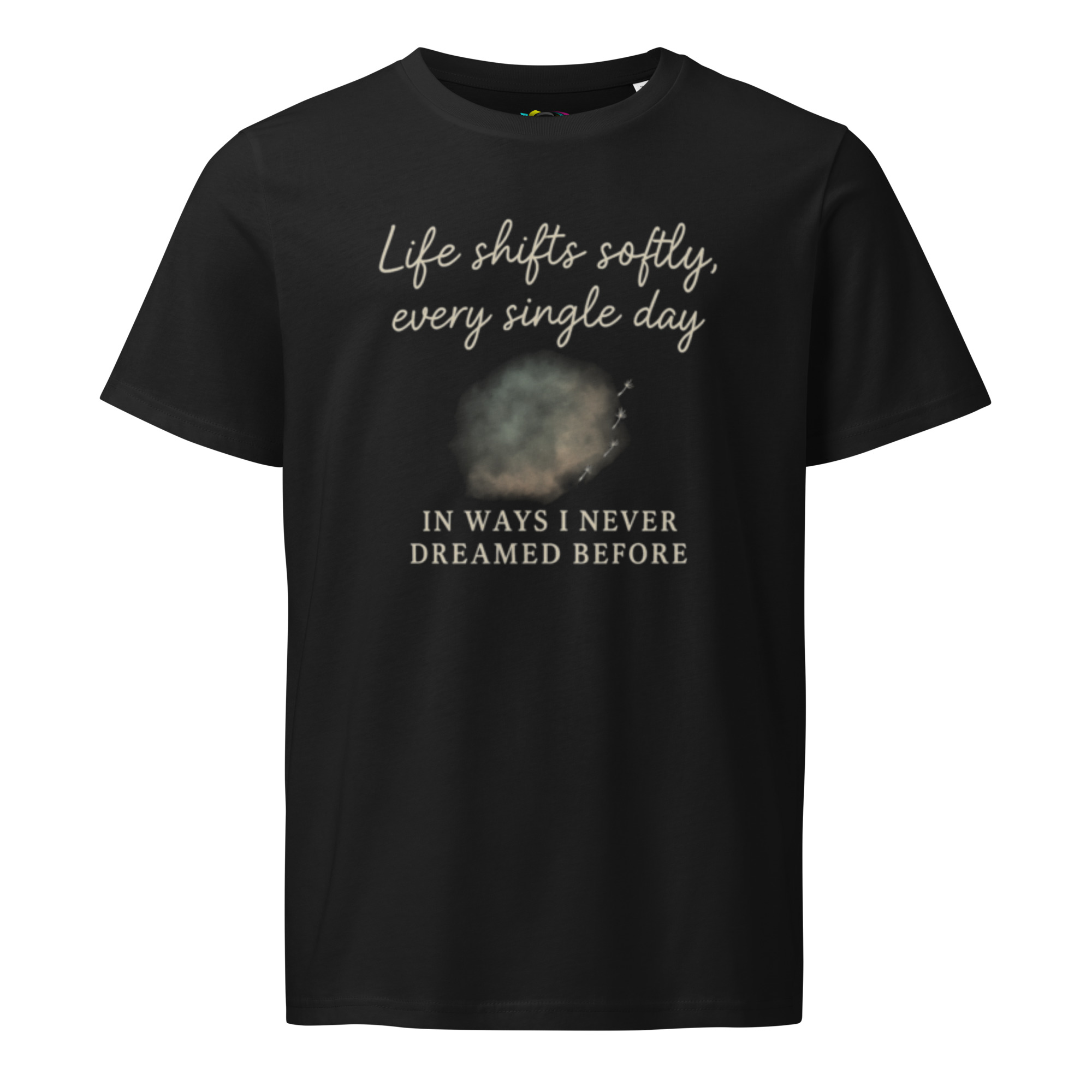 Life Shifts Softly – Unisex Organic Cotton Comfort T-Shirt – Inspirational Quote Tee – Mindful Gift - Image 2