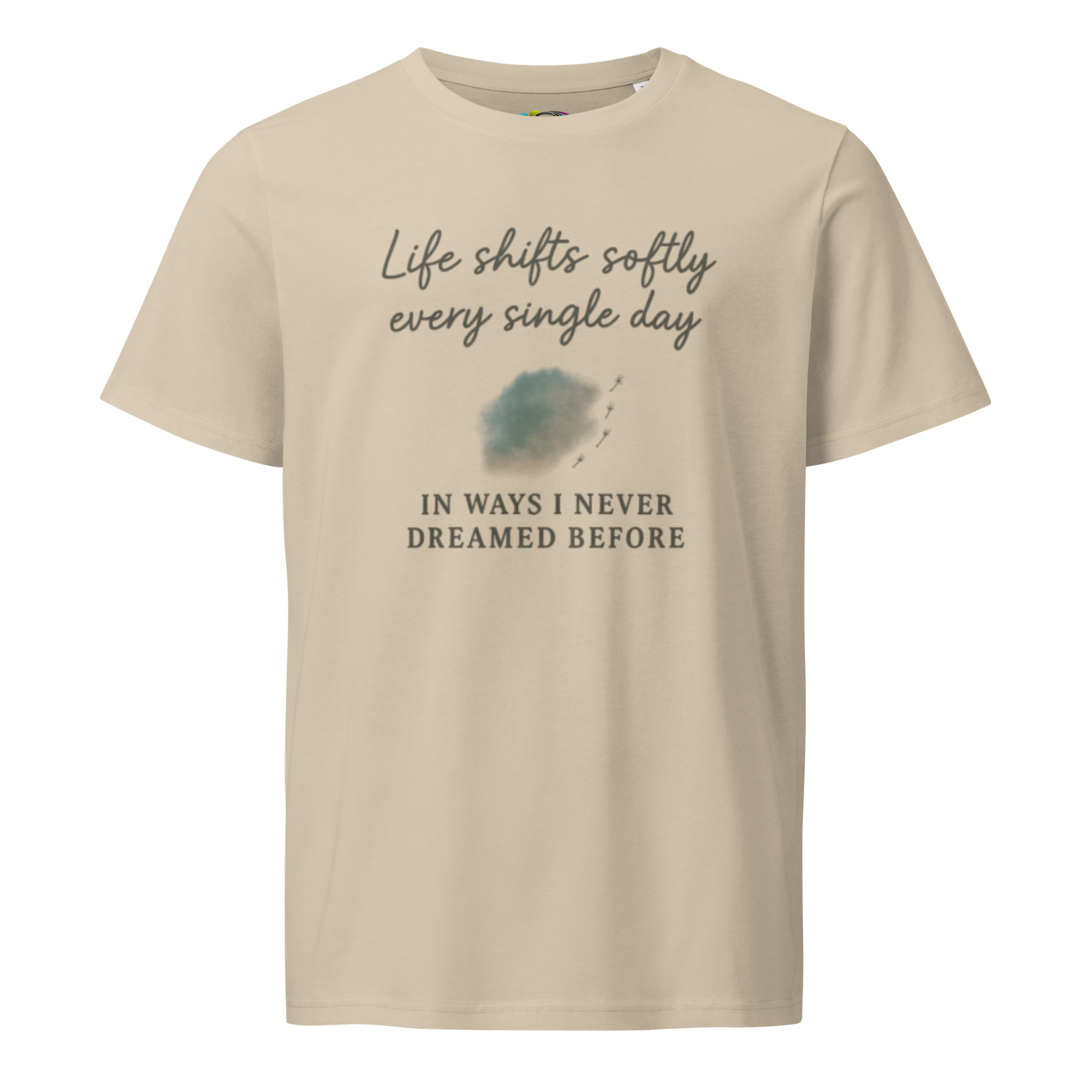 Life Shifts Softly – Unisex Organic Cotton Comfort T-Shirt – Inspirational Quote Tee – Mindful Gift - Image 7
