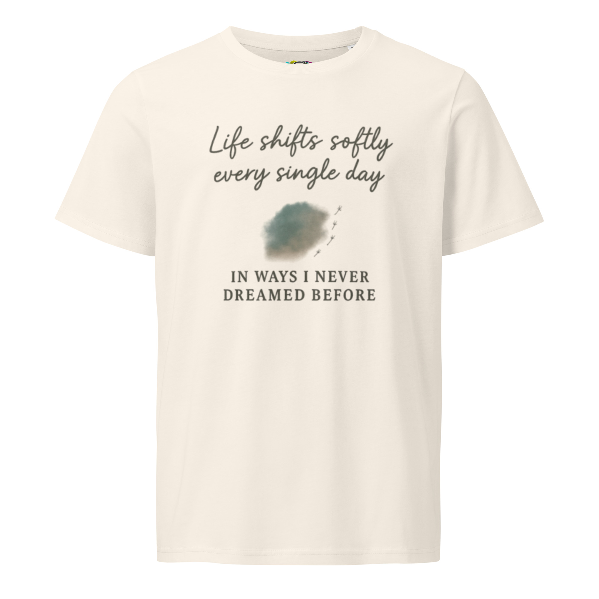 Life Shifts Softly – Unisex Organic Cotton Comfort T-Shirt – Inspirational Quote Tee – Mindful Gift - Image 6