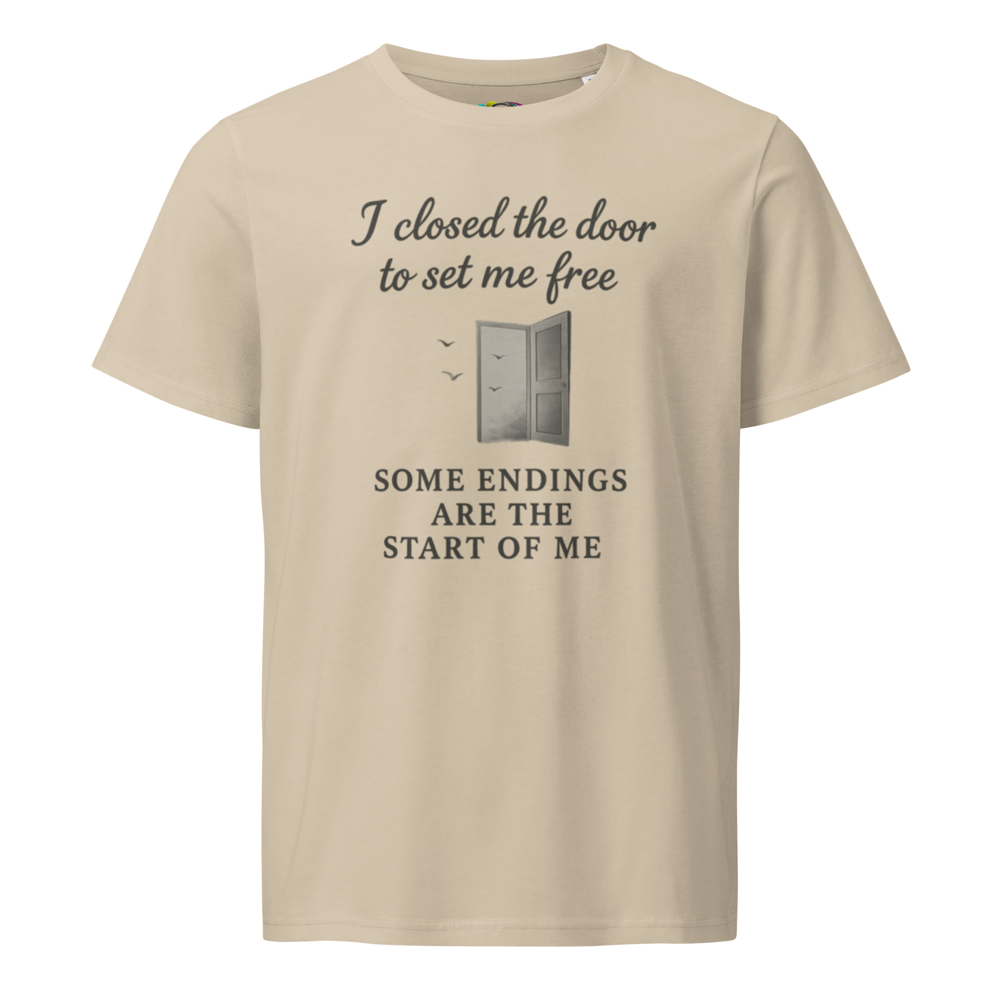 I Closed the Door to Set Me Free – Empowering Quote Tee, Inspirational Organic Cotton T-Shirt - Image 4