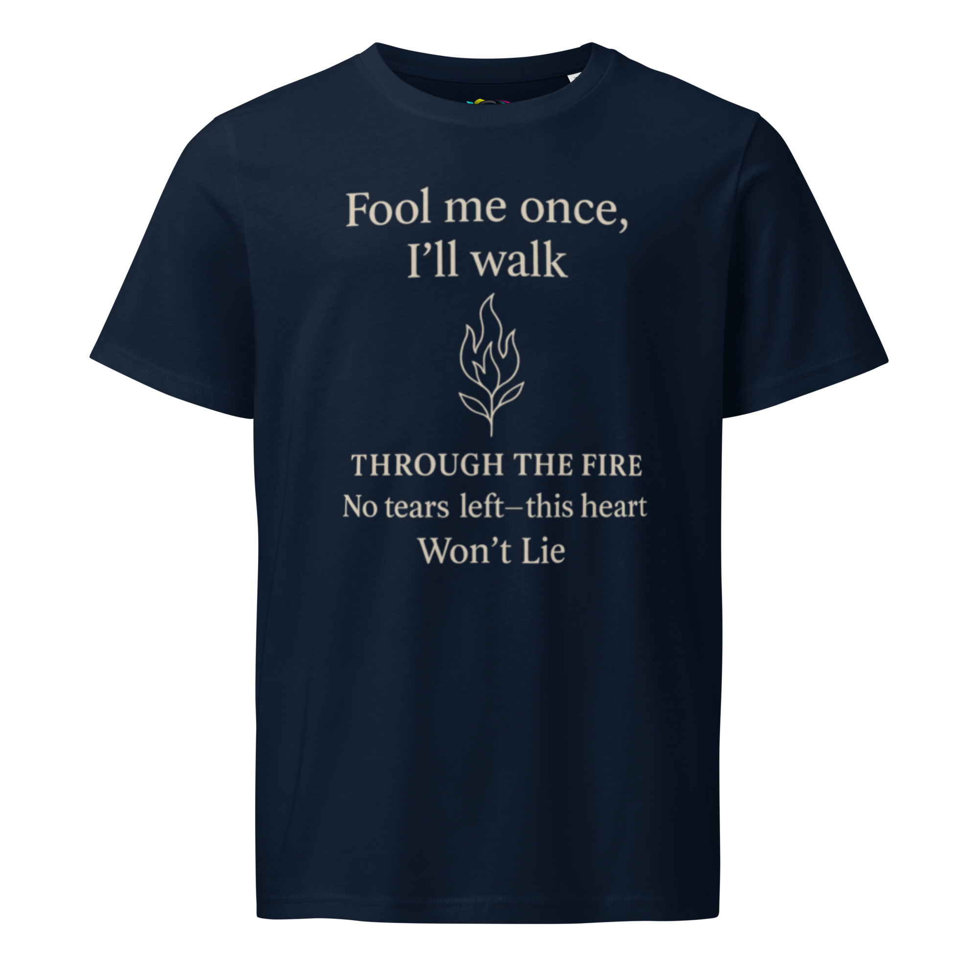 Fool Me Once Through the Fire Quote Tee – Empowering Organic Cotton T-Shirt for Women – Bold Gift for Strong Hearts - Image 8