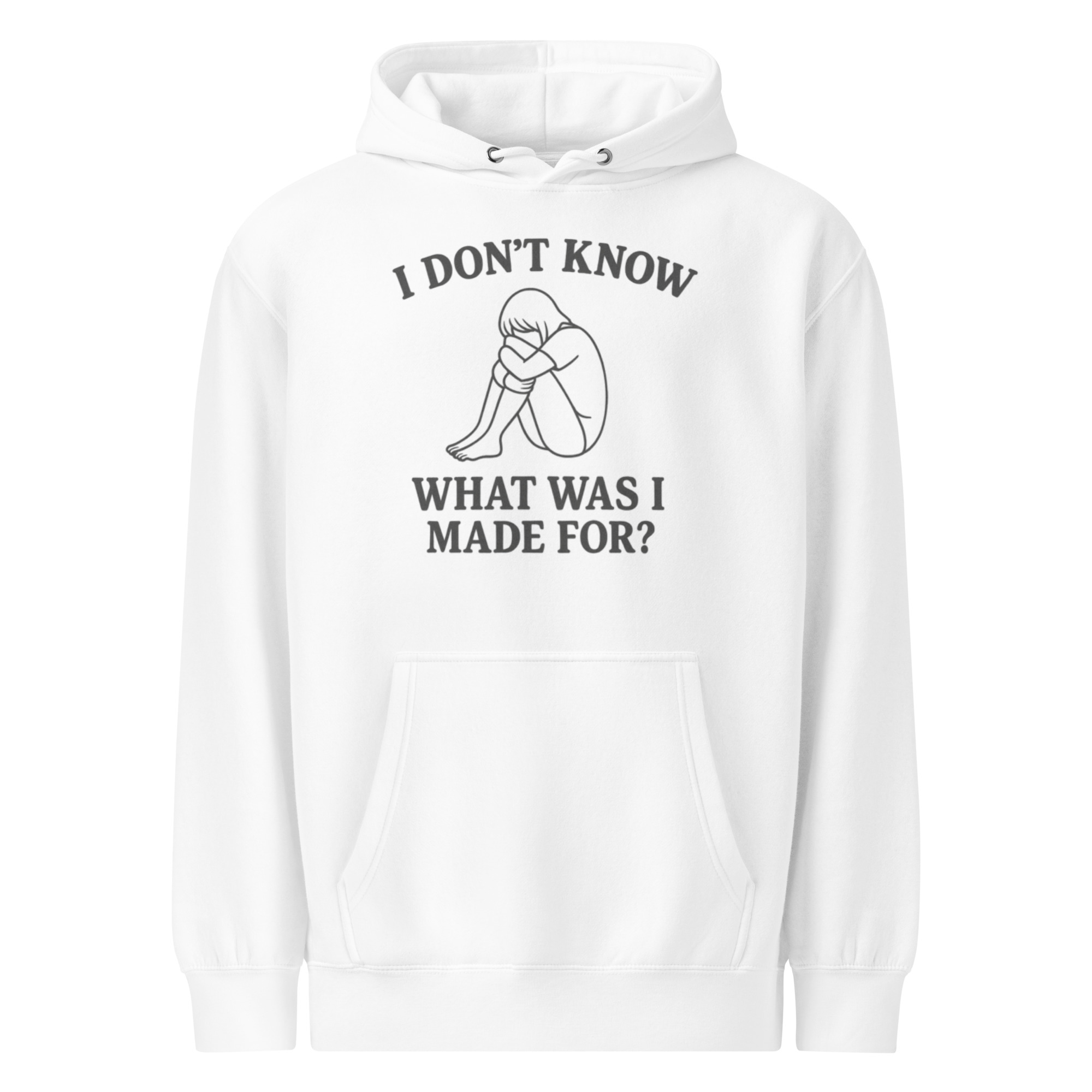 I Don’t Know What Was I Made For Hoodie – Thoughtful Mental Health Gift, Comfort Hoodie with Emotional Quote - Image 8