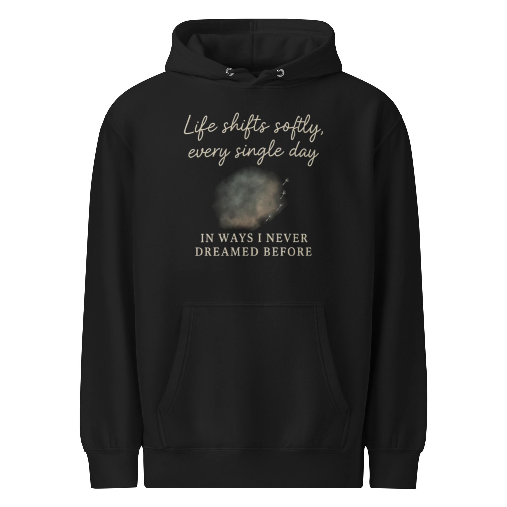 Life Shifts Softly Every Day – Inspirational Hoodie – Cozy Quote Sweatshirt for Reflection, Comfort & Everyday Calm - Image 8