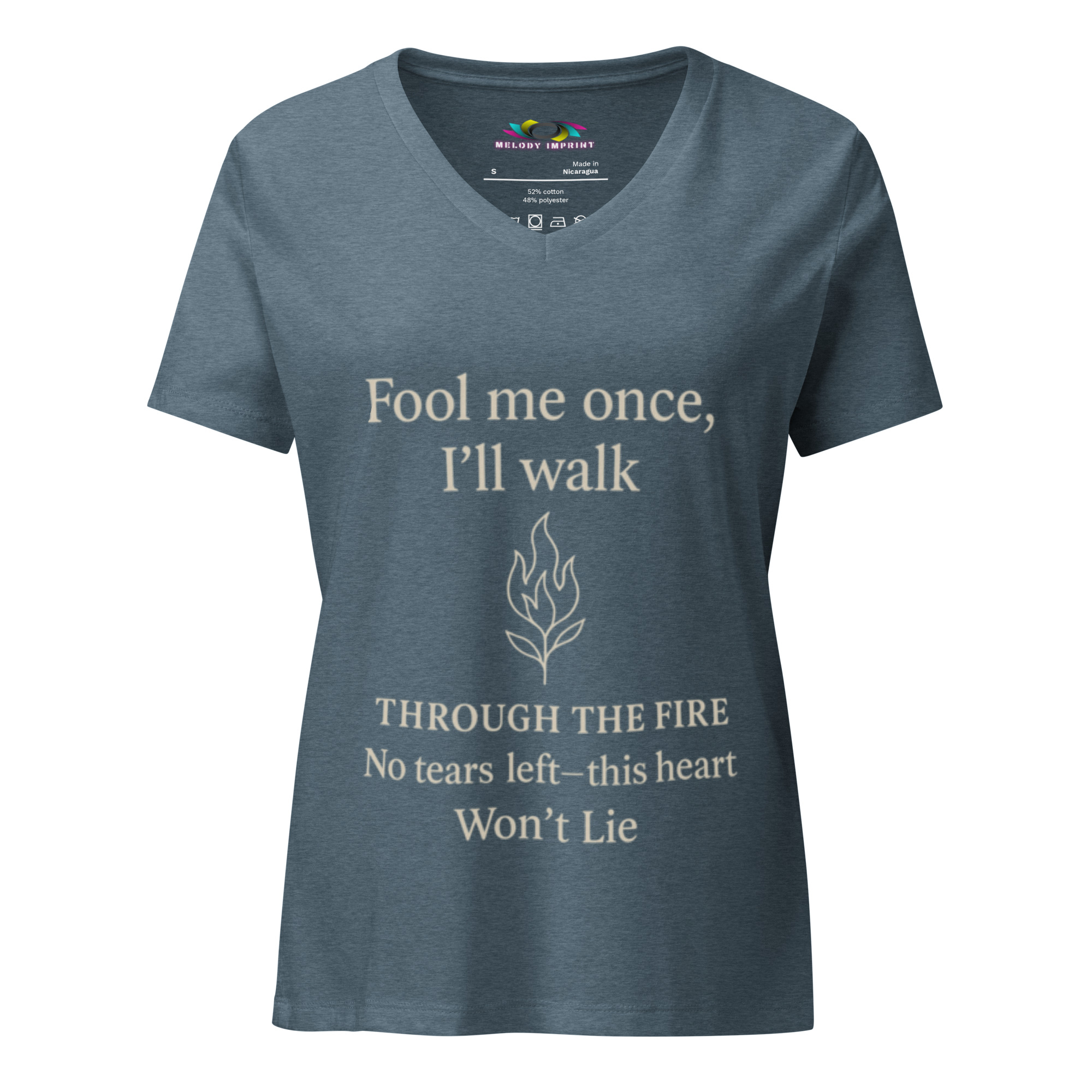 Fool Me Once Through the Fire V-Neck Tee – Empowerment Lyric Shirt for Women – No Tears Left